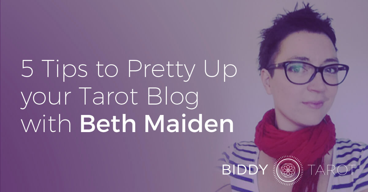Blog-20150304-5-tips-to-pretty-up-your-tarot-blog-with-beth-maiden