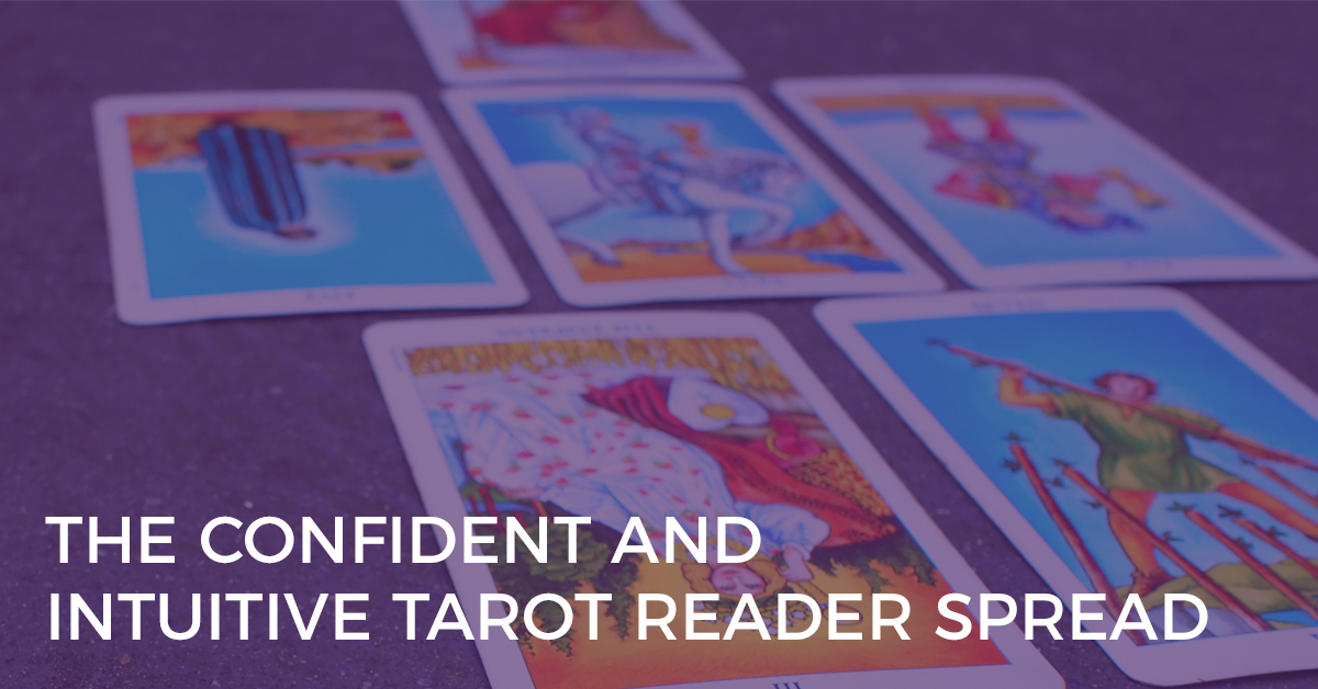 confident and intuitive tarot reader spread