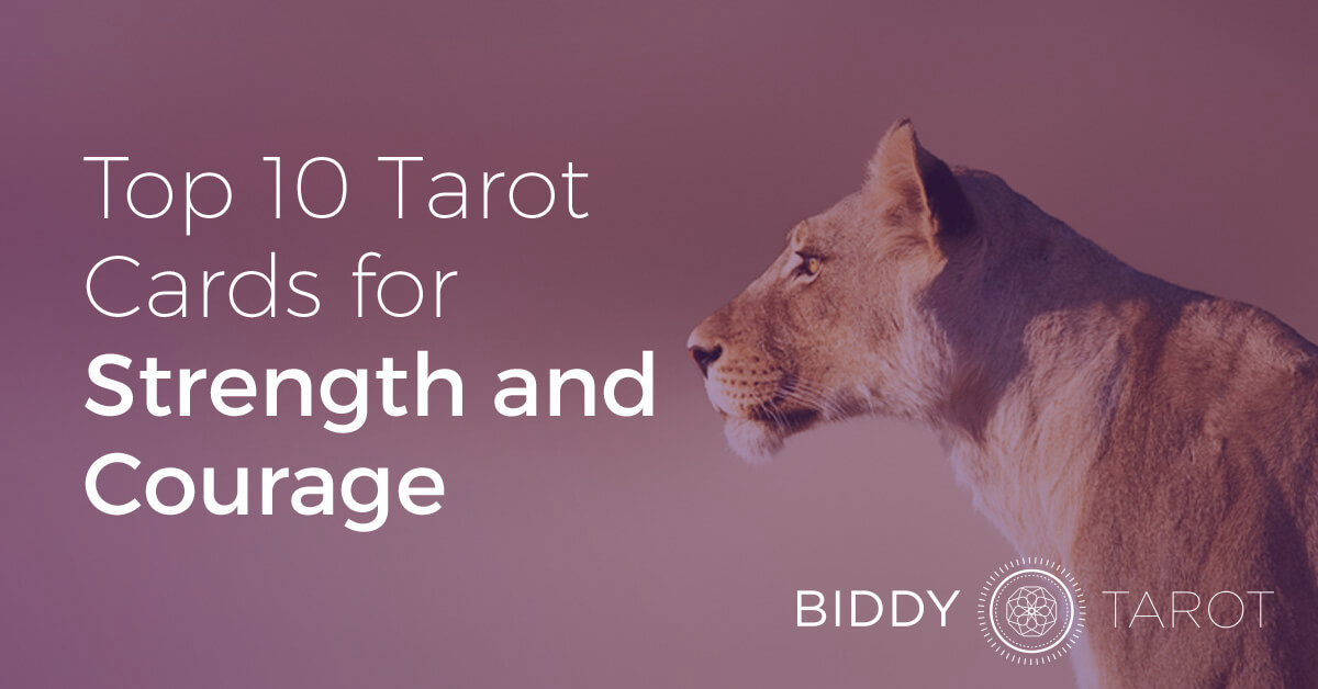 Blog-20150715-top-10-tarot-cards-for-strength-and-courage