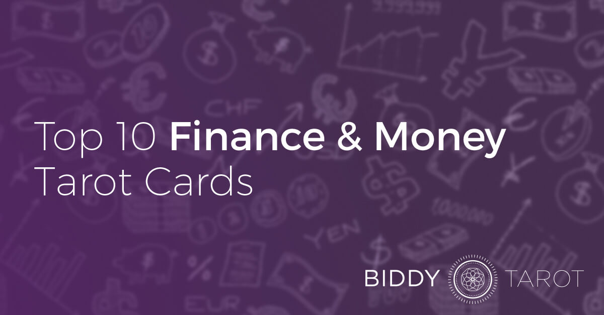 Top 10 Finance Tarot Cards | BiddyTarot Blog