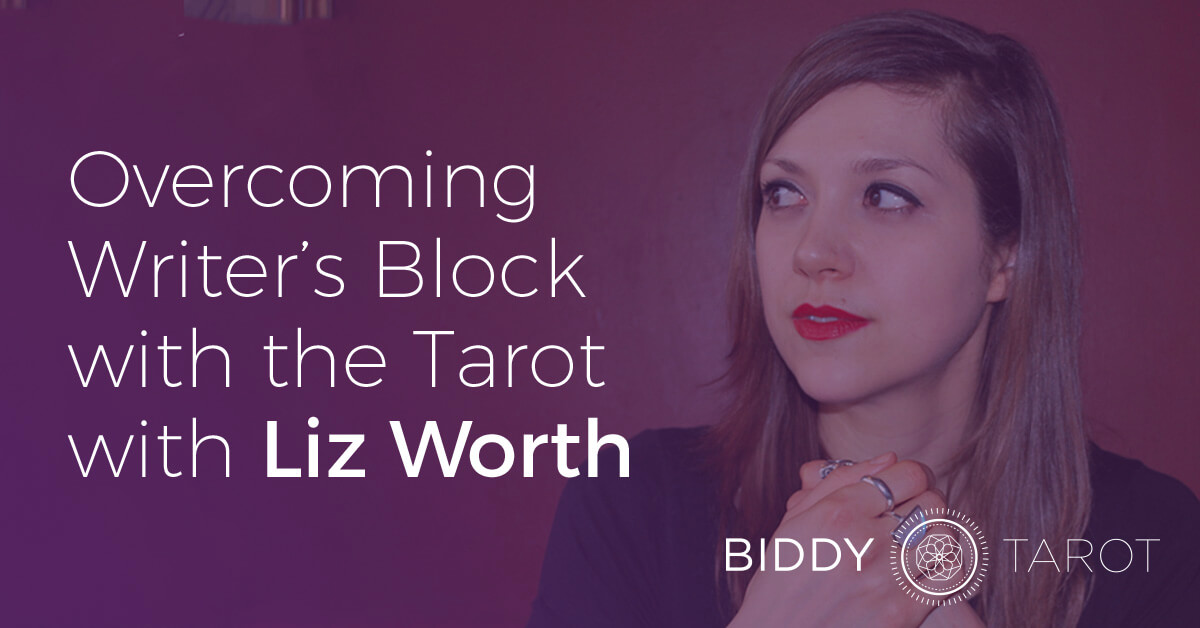 Blog-20160407-overcoming-writers-block-with-the-tarot-with-liz-worth
