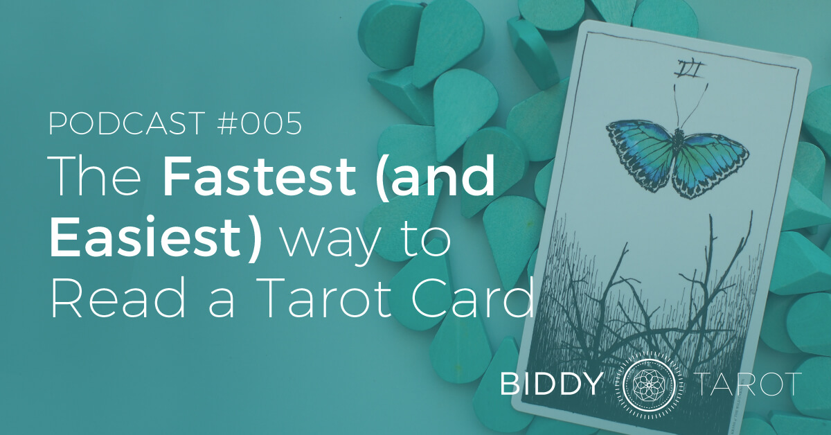 blog-btp005-the-fastest-and-easiest-way-to-read-a-tarot-card