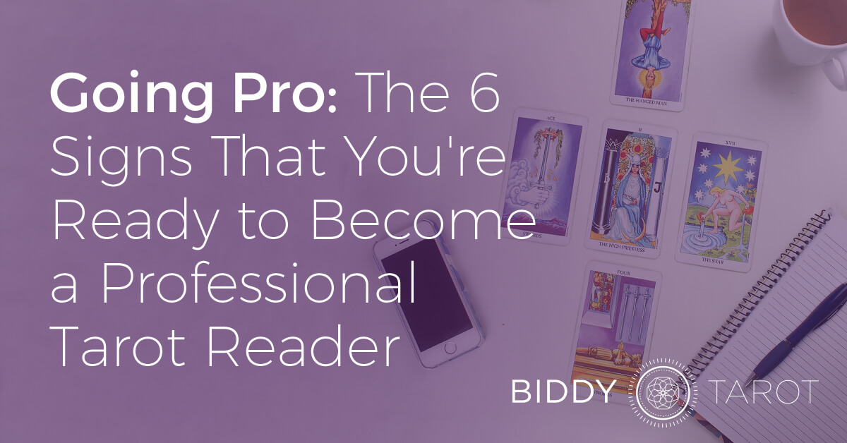 FB-Blog-20161013-going-pro-the-6-signs-that-youre-ready-to-become-a-professional-tarot-reader