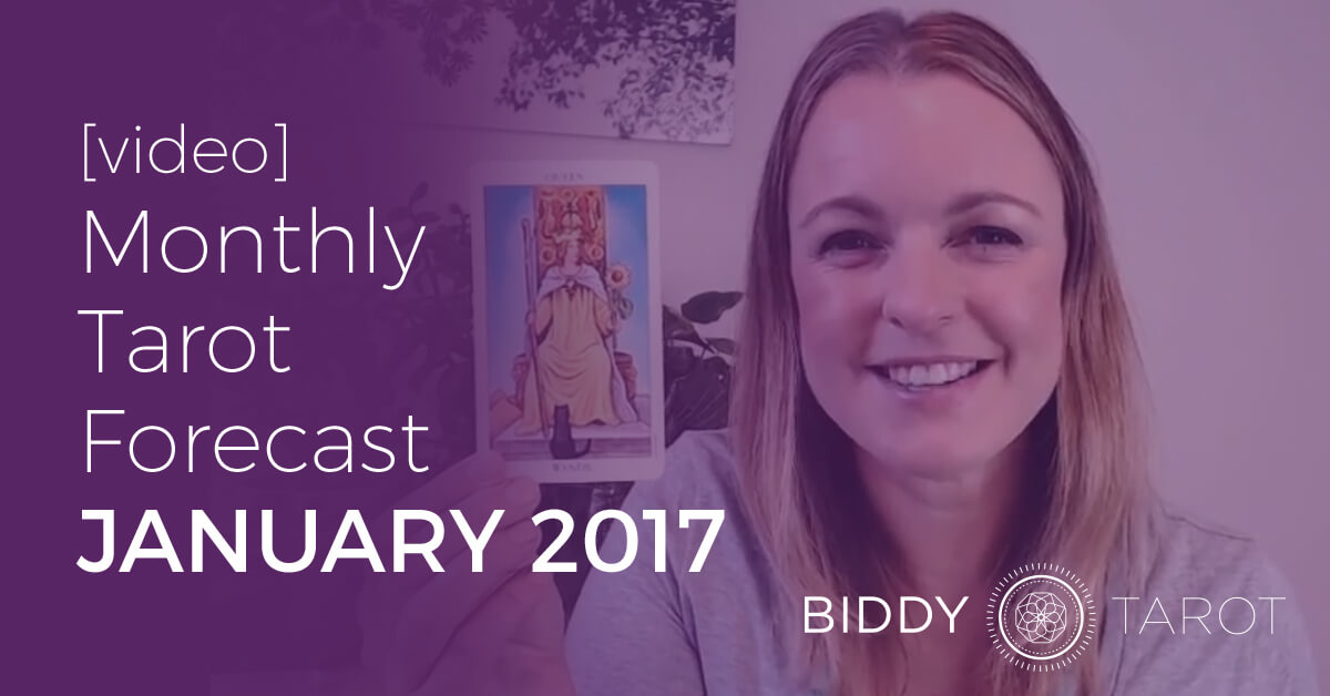 Monthly Tarot Forecast for January 2017