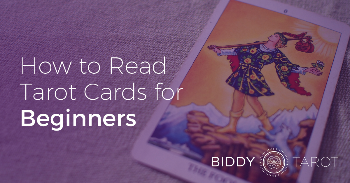 How to Read Tarot Cards for Beginners