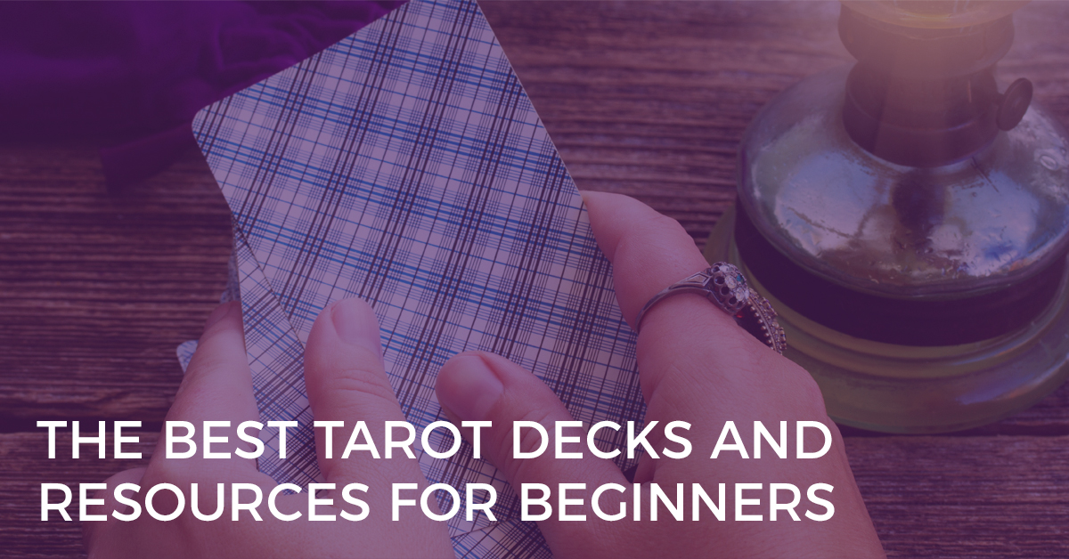 Best Tarot Decks and Resources for Beginners