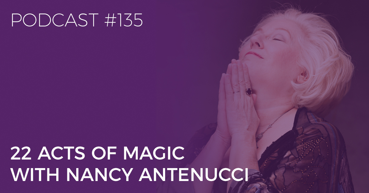 22 acts of magic with nancy antenucci