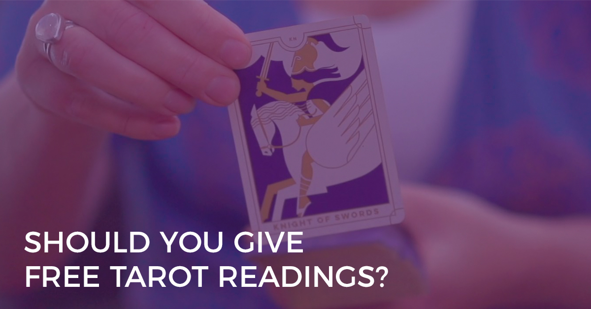 Should You Give Free Tarot Readings