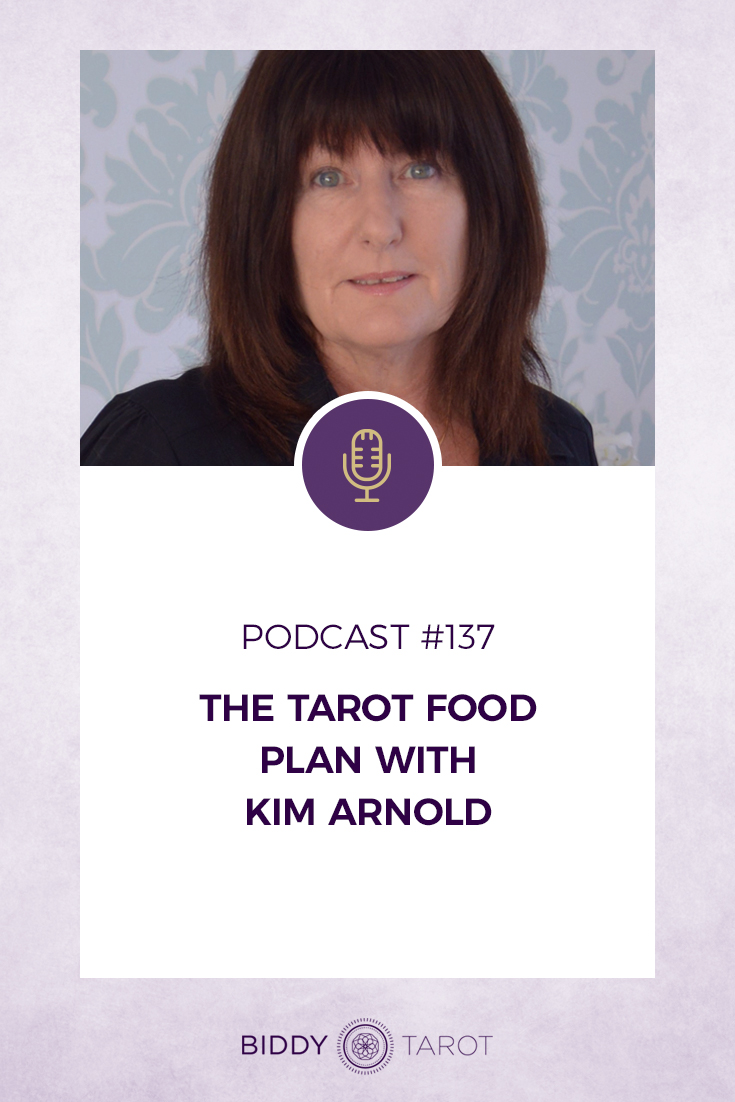 The Tarot Food Plan with Kim Arnold | Biddy Tarot
